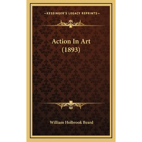 Action In Art (1893)