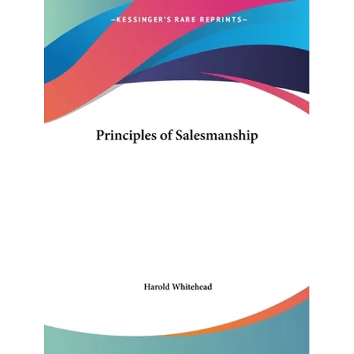 Principles of Salesmanship