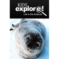 Life In The Antarctic - Kids Explore: Animal books nonfiction - books ages 5-6