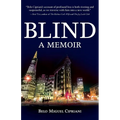 Blind: A Memoir