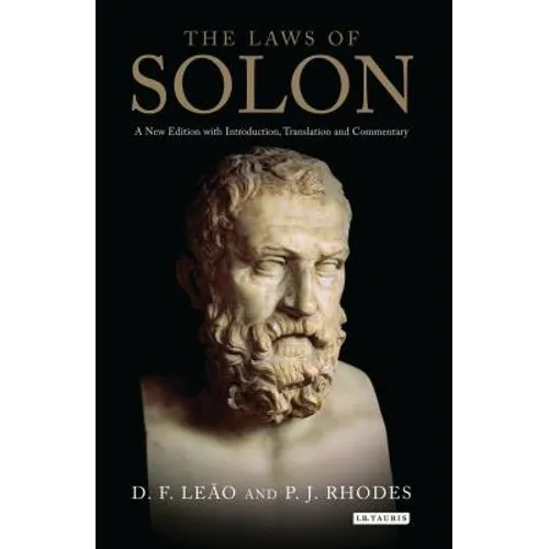 The Laws of Solon: A New Edition with Introduction, Translation and Commentary