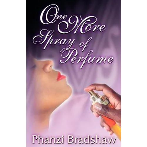 One More Spray of Perfume