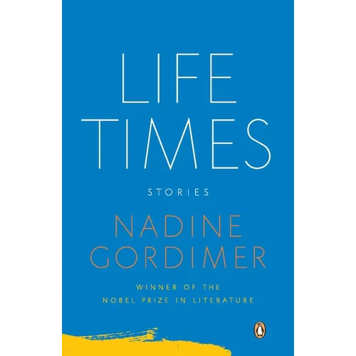 Life Times: Life Times: Stories