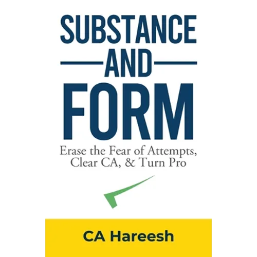 Substance and Form: Erase the Fear of Attempts, Clear CA, & Turn Pro