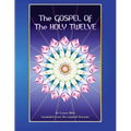 The Gospel of the Holy 12: Essene Bible