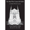 The Man Who Cannot Be Killed