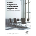 Greek Corporate Governance Legislation: Law 4706/2020 and Regulatory Acts