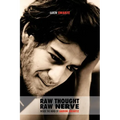 Raw Thought, Raw Nerve: Inside the Mind of Aaron Swartz: not-for-profit - revised third edition