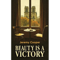 Beauty is a Victory