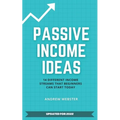 Passive Income Ideas: 14 Different Incomes Streams that Beginners Can Start Today