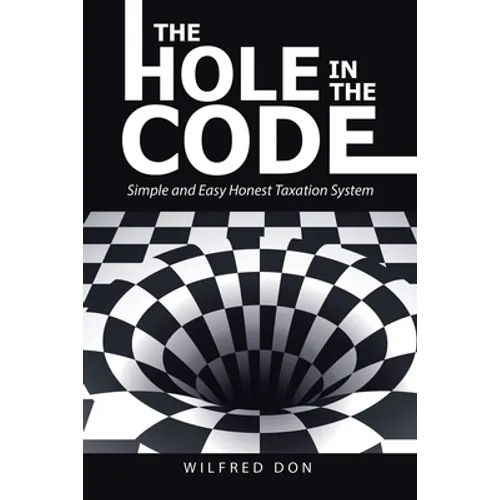 The Hole in the Code: Simple and Easy Honest Taxation System