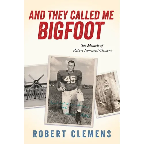 And They Called Me Bigfoot