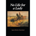 No Life for a Lady