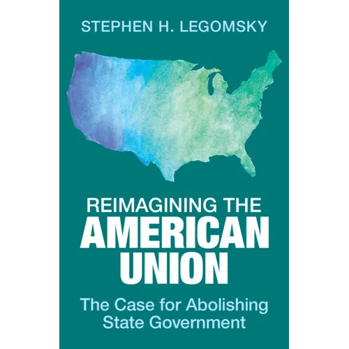 Reimagining the American Union