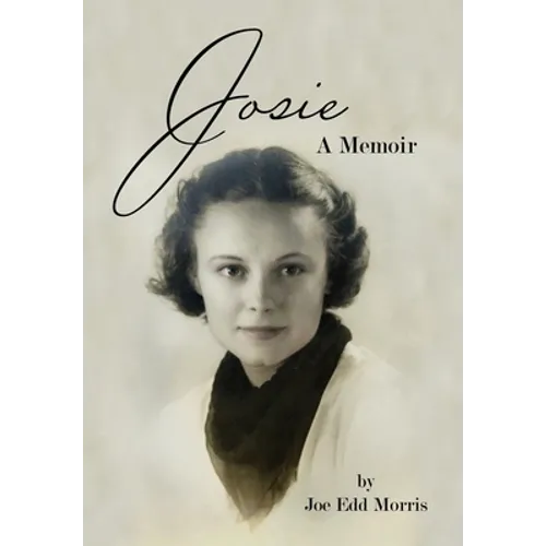 Josie: A Memoir