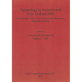 Egyptology in Australia and New Zealand 2009: Proceedings of the conference held in Melbourne, September 4th-6th