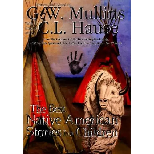 The Best Native American Stories For Children