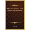 A Practical Treatise of Astral Medicine and Therapeutics