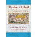 Thorlak of Iceland: Who Rose Above Autism to Become Patron Saint of His People