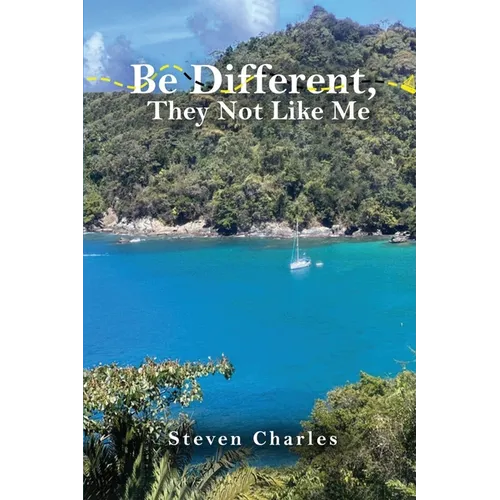 Be Different: They Not Like Me