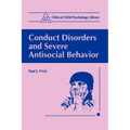 Conduct Disorders and Severe Antisocial Behavior