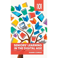 Seniors' Learning in the Digital Age