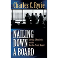 Nailing Down a Board: Serving Effectively on the Not-For-Profit Board