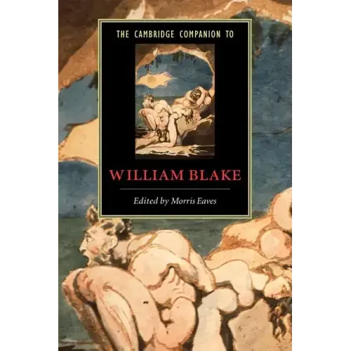 The Cambridge Companion to William Blake