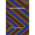 Medieval Medicine