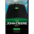 The John Deere Way: Performance That Endures