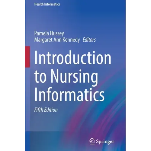 Introduction to Nursing Informatics