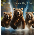 The Three Bears' Day Out
