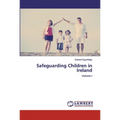 Safeguarding Children in Ireland