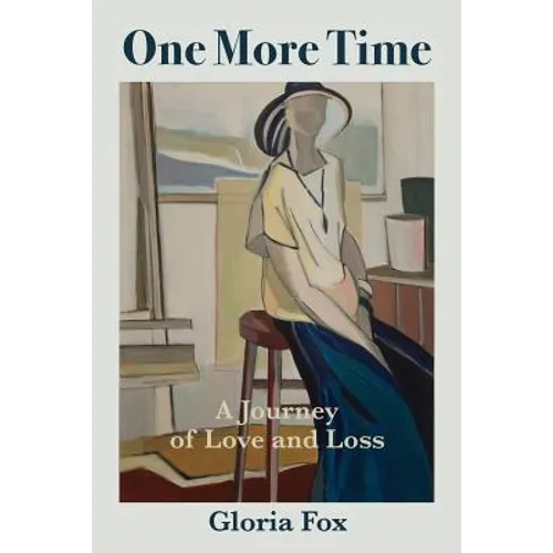 One More Time: A Journey of Love and Loss