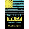 We Sell Drugs: The Alchemy of Us Empire Volume 39