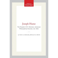 Joseph Hume: The People's M.P., Memoirs, American Philosophical Society (Vol. 163)
