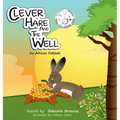 Clever Hare and the Well