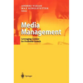 Media Management: Leveraging Content for Profitable Growth