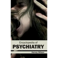 Encyclopedia of Psychiatry