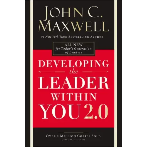 Developing the Leader Within You 2.0