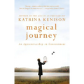 Magical Journey: An Apprenticeship in Contentment