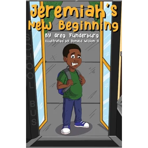 Jeremiah's New Beginning