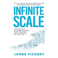 Infinite Scale: The ultimate guide to growth for Managed Service Providers