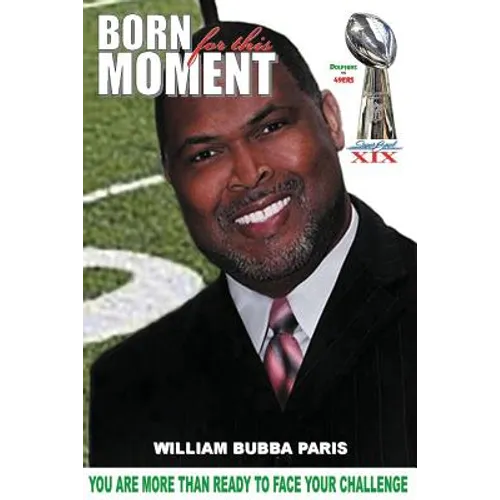 Born for this Moment: You are more than ready to face your challenge