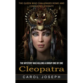 Cleopatra: The Queen Who Challenged Rome and Conquered Eternity (The Mystery Was Killing a Group One by One)