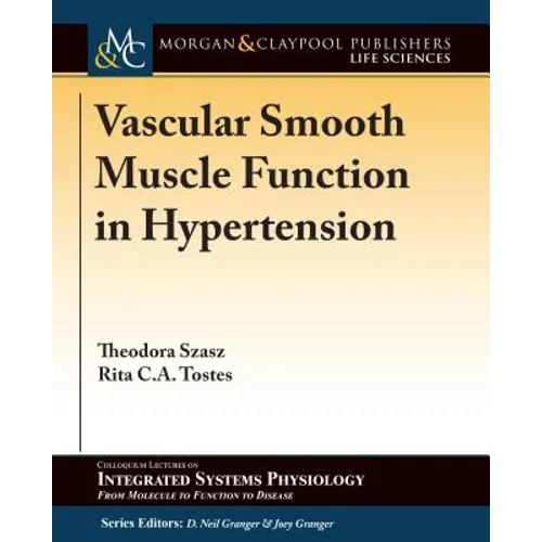 Vascular Smooth Muscle Function in Hypertension