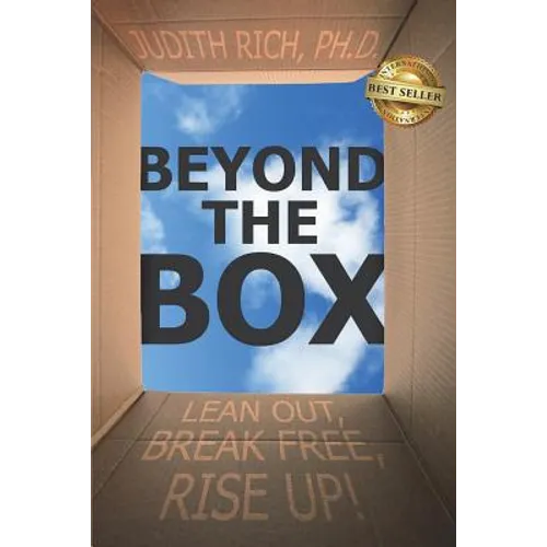 Beyond the Box: Lean Out, Break Free, Rise Up!