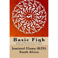 Basic Fiqh: Islamic children book on The Basic Knowledge of Deen Grades: 6 and 7