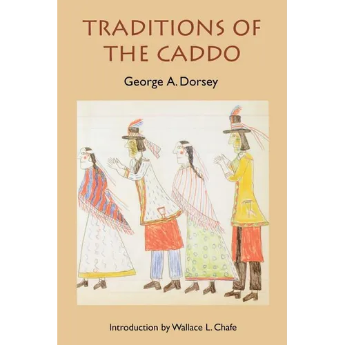 Traditions of the Caddo