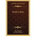 Patrick J. Healy